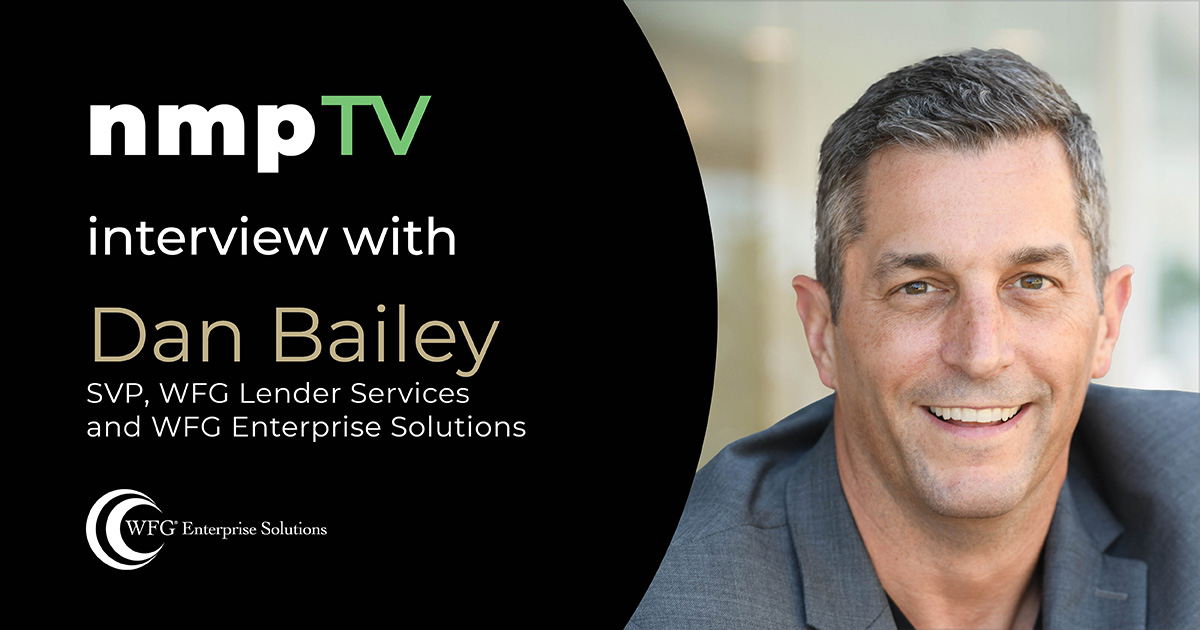 NMP TV interviews WFG’s Dan Bailey about MyHome® Exchange